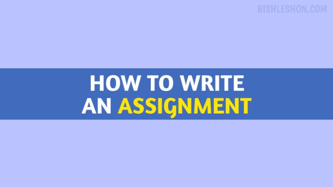 How to write an assignment